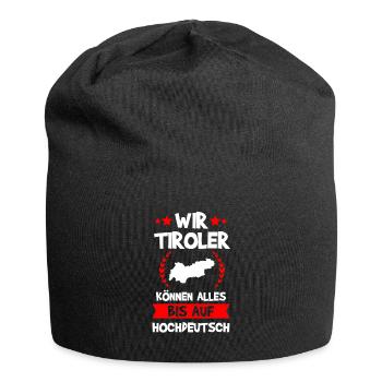 Tirol Tiroler Südtirol Südtiroler Geschenk - Jersey-Beanie - Schwarz - Vorne