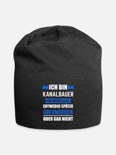 Kanalbauer Kanalbau Tiefbau Geschenk - Jersey-Beanie - Schwarz