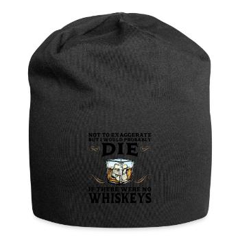 Whiskey trinken Whiskey trinken Whiskey Geschenk - Jersey-Beanie - Schwarz - Vorne
