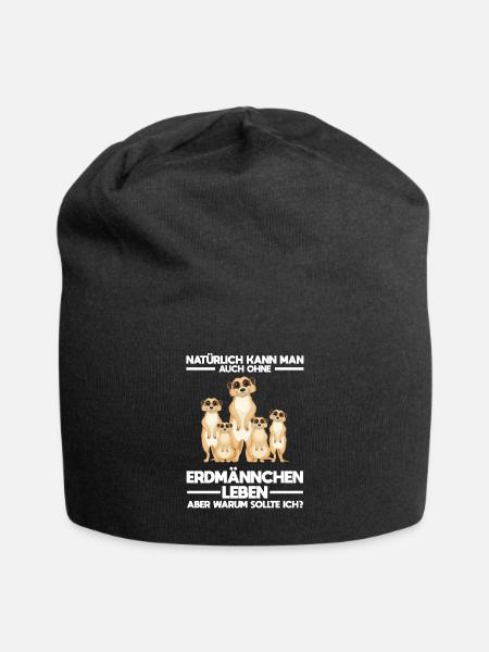 Tiere Erdmännchen Erdmännchene Geschenk - Jersey-Beanie - Schwarz