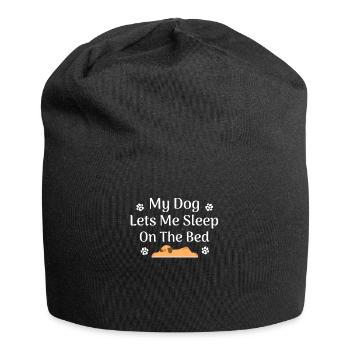 My Dog Lets Me Sleep On The Bed dog lovers - Jersey Beanie - black - Front