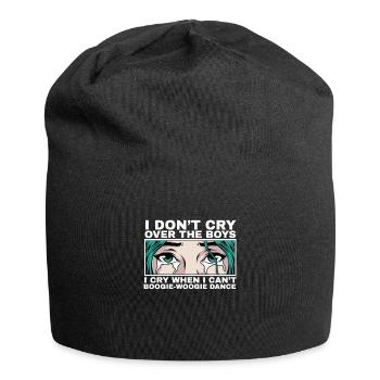 Je pleure quand je ne peux pas danser Cadeau - Bonnet en jersey - noir - Devant