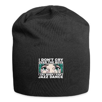 I Cry When I Can't Jazz Jazz Quote Gift - Jersey Beanie - black - Front