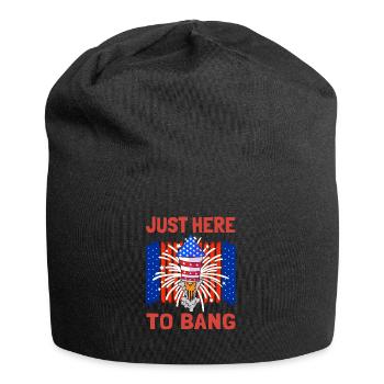 Just Here To Bang USA 4 juillet - Bonnet en jersey - noir - Devant