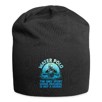 Water Polo The Only Sport Where Drowning Is Not A - Jersey Beanie - black - Front