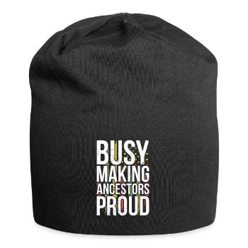 Beschäftigt, Vorfahren Stolz Auf Den Afrikanischen - Jersey-Beanie - Schwarz - Vorne