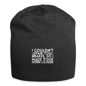 Je n’ai pas pu réparer vos freins, alors - Bonnet en jersey - charbon - Devant