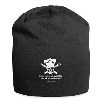 Shirt für Köche: Heute fahren wir zur Hölle und - Jersey-Beanie - Schwarz - Vorne