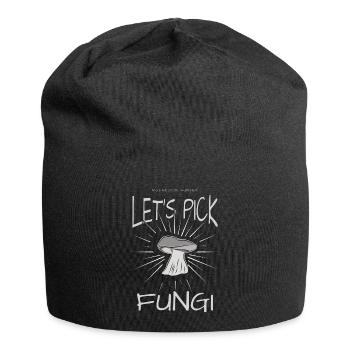 Lets pick Fungi. Lasst und Pilze sammeln. Geschenk - Jersey-Beanie - Schwarz - Vorne