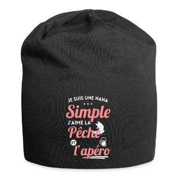 Je suis une nana simple j'aime la pêche et apéro - Bonnet en jersey - noir - Devant