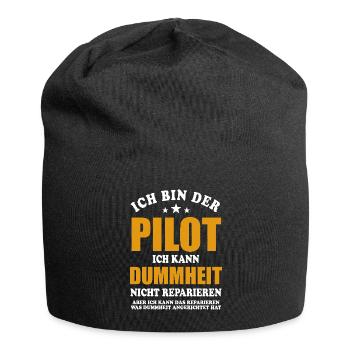 Pilot - ich kann Dummheit nicht reparieren - Jersey-Beanie - Schwarz - Vorne