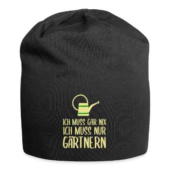 Ich Muss Nur Gärtnern Garten Gärtner - Jersey-Beanie - Schwarz - Vorne