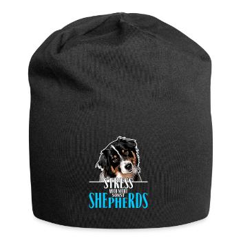 AUSTRALIAN SHEPHERD le stress ne me - Bonnet en jersey - noir - Devant