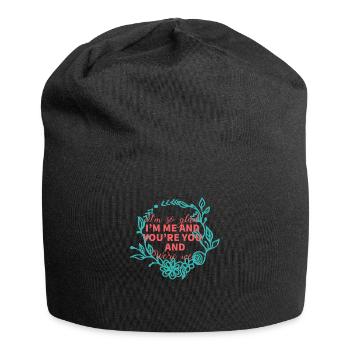 Wedding / Marriage: I'm so glad. I'm me and you're - Jersey Beanie - black - Front