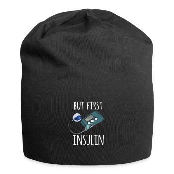But First Insulin - Jersey-Beanie - Schwarz - Vorne
