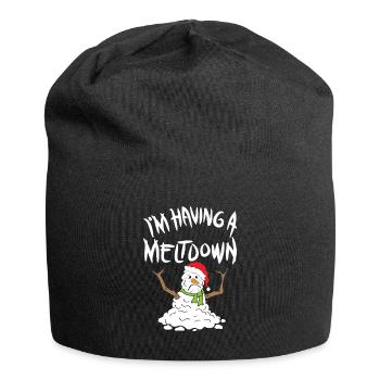Funny Winter I'm Having A Meltdown Gift - Jersey Beanie - black - Front