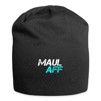 Maulaff sprüche, lustige sprüche humor witz - Jersey-Beanie - Schwarz - Vorne