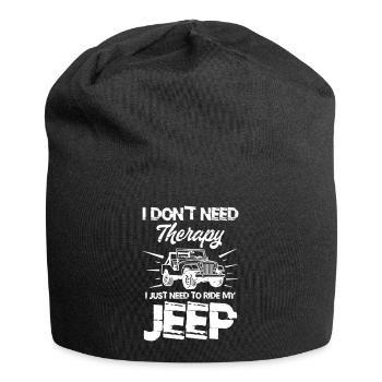 I Don t Need Therapy I Just Need to My Ride Jeep - Jersey-Beanie - Schwarz - Vorne