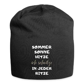 Sommer Sonne Hitze ich schwitze in jeder Ritze neu - Jersey-Beanie - Schwarz - Vorne