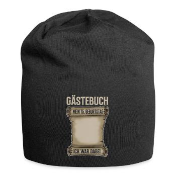 75. Geburtstag Gästebuch - Jersey-Beanie - Schwarz - Vorne