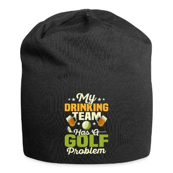 Mon équipe de buveurs a un problème de golf Par Tee Golfin - Bonnet en jersey - noir - Devant