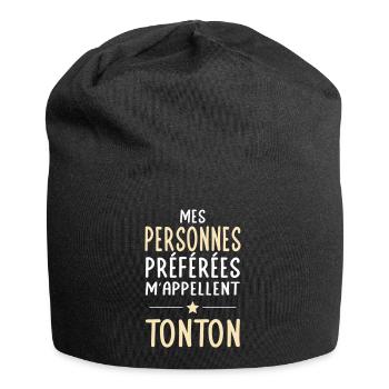 Mes personnes préférées m'appellent Tonton - Bonnet en jersey - noir - Devant