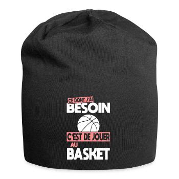 Ce dont j'ai besoin c'est de jouer au Basket - Bonnet en jersey - noir - Devant