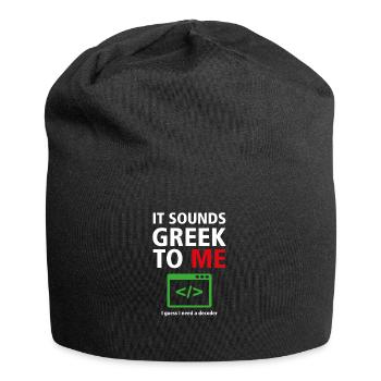It Sounds Greek To Me - Humor Programmers 7 - Jersey Beanie - black - Front