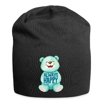 Cute Teddy Bear is ALWAYS HAPPY 1 - Jersey Beanie - black - Front