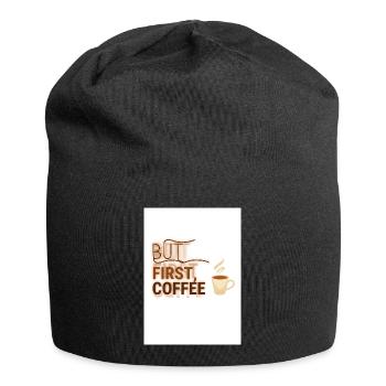 But First, Coffee Spruch Design - Jersey-Beanie - Schwarz - Vorne