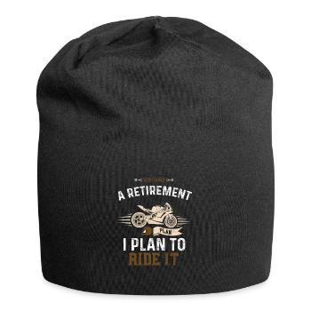 Oui, j’ai un plan de retraite... - Bonnet en jersey - noir - Devant