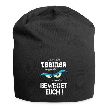 Trainer, Sportlehrer, Coach, Übungsleiter T Shirt - Jersey-Beanie - Schwarz - Vorne