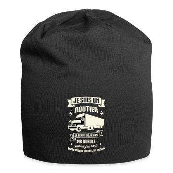 JE SUIS UN ROUTIER - JE FERME DÉJÀ PAS MA GUEULE - Bonnet en jersey - noir - Devant