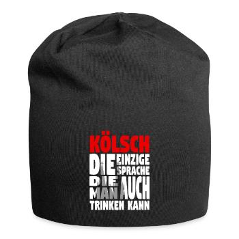 Kölsch - Die einzige Sprache die man ... - Jersey-Beanie - Schwarz - Vorne