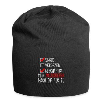 Single, muss masturbieren - Jersey-Beanie - Schwarz - Vorne