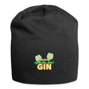 And in the end everything turned out to be a gin! gift idea - Jersey Beanie - black - Front