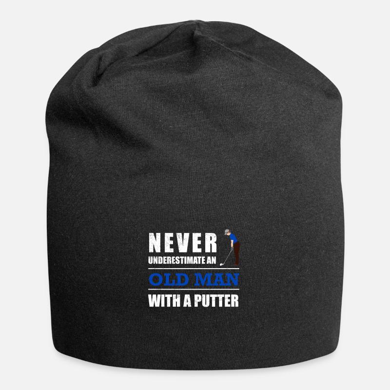 Golf Never underestimate an old man with a putter - Jersey Beanie - black