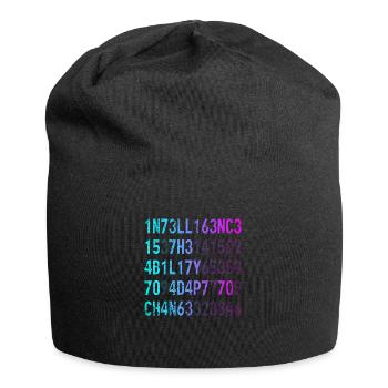 L’intelligence est la capacité de s’adapter au changement - Bonnet en jersey - noir - Devant