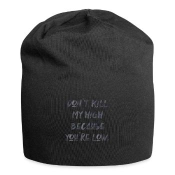 Cannabis Spruch Schrift high weed Marihuana Gras - Jersey-Beanie - Schwarz - Vorne