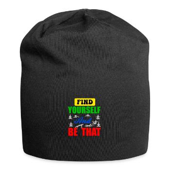 Find your self and be that - Jersey Beanie - black - Front