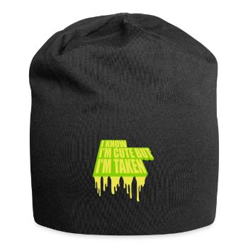 cute but taken quote - Jersey Beanie - black - Front