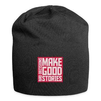 bad decisions great stories - Jersey Beanie - black - Front