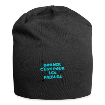 dormir c'est pour les faibles - Bonnet en jersey - noir - Devant