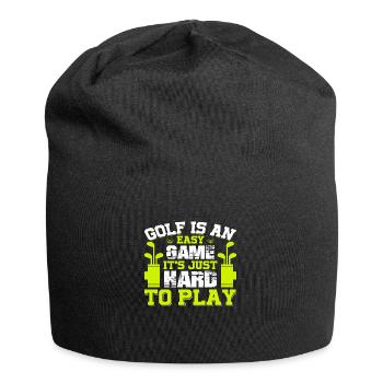 Le golf est un jeu facile, il est juste difficile de jouer - Bonnet en jersey - noir - Devant