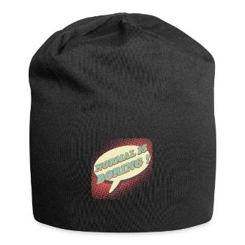Normal is boring, Normal ist langweilig ! - Jersey-Beanie - Schwarz - Vorne