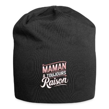 Maman a toujours raison - Bonnet en jersey - noir - Devant