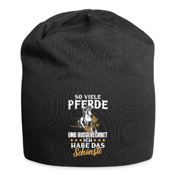 So viele Pferde und ich habe das Schönste - Jersey-Beanie - Schwarz - Vorne