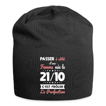Anniversaire - Née 21 Octobre Frôler perfection - Bonnet en jersey - noir - Devant