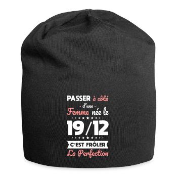 Anniversaire - Née 19 Décembre Frôler perfection - Bonnet en jersey - noir - Devant