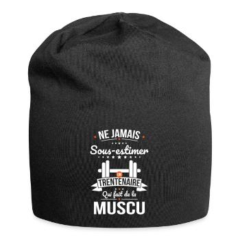 Sous-estimer un trentenaire qui fait de la muscu - Bonnet en jersey - noir - Devant
